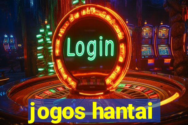 jogos hantai